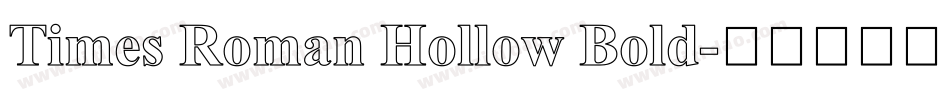 Times Roman Hollow Bold字体转换